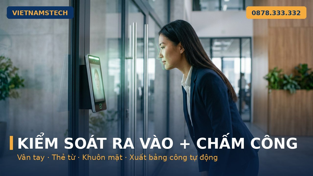 máy chấm công khuôn mặt kết hợp kiểm soát ra vào cổng xưởng Hà Tĩnh Vietnamstech